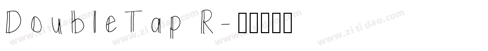 DoubleTap R字体转换